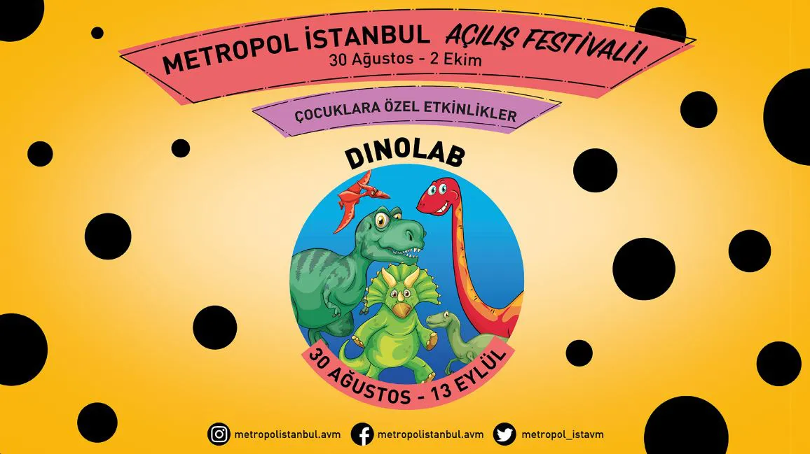 Metorpol İstanbul Dinolab Çocuk Etkinliği!