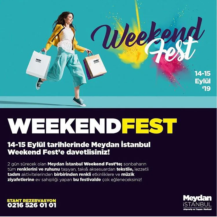 Meydan İstanbul Weekend Fest!
