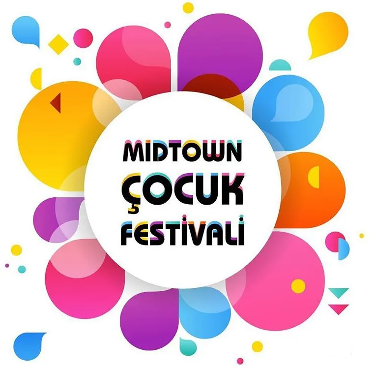 23 Nisan Midtown Çocuk Festivali! 23 Nisan Midtown Çocuk Festivali!