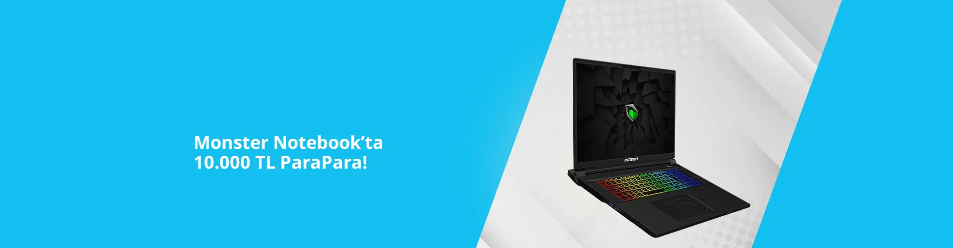 Monster Notebook Paraf Kampanyası: 10.000 TL ParafPara