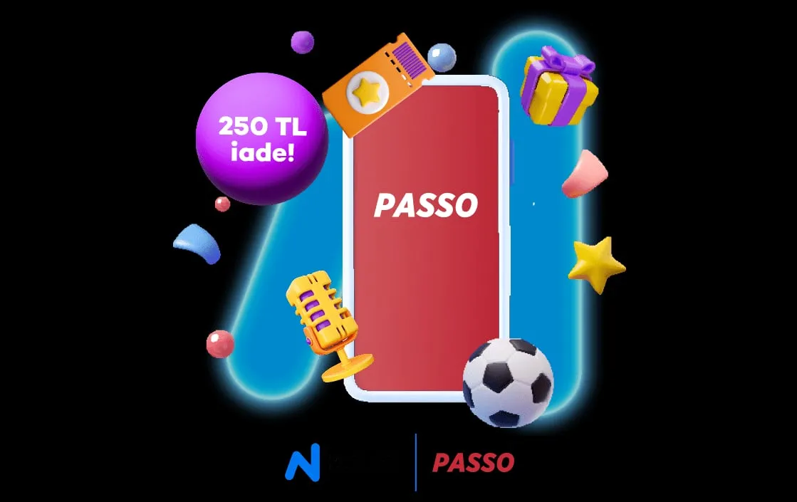 N Kolay ile Passo harcamalarına 500 TL iade!