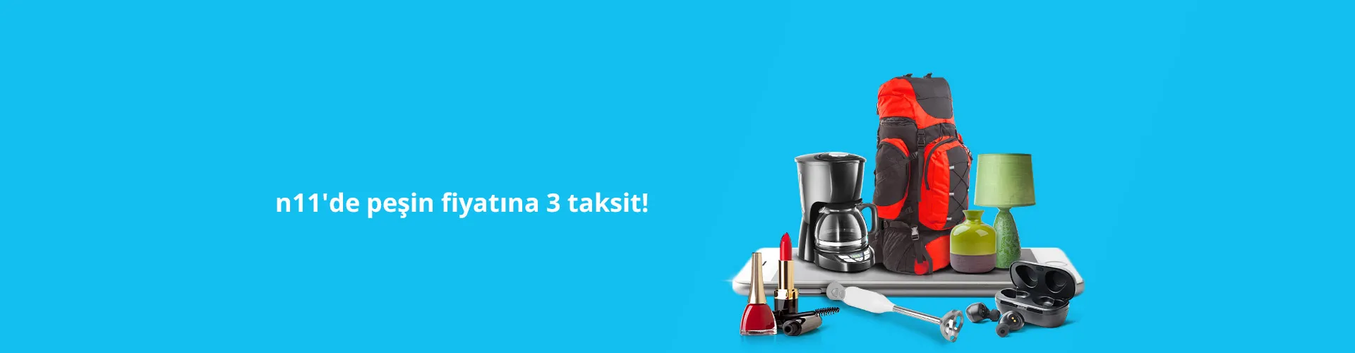 n11'de Peşin Fiyatına 3 Taksit Fırsatı