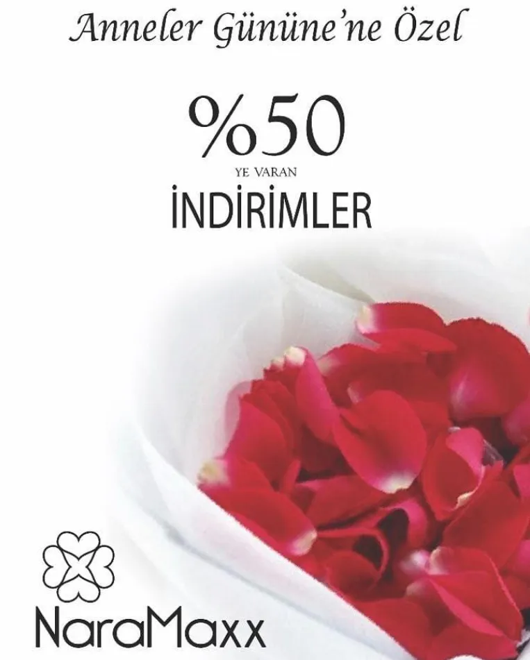 Naramaxx'ta %50 Anneler Günü İndirim Fırsatı! Naramaxx'ta %50 Anneler Günü İndirim Fırsatı!