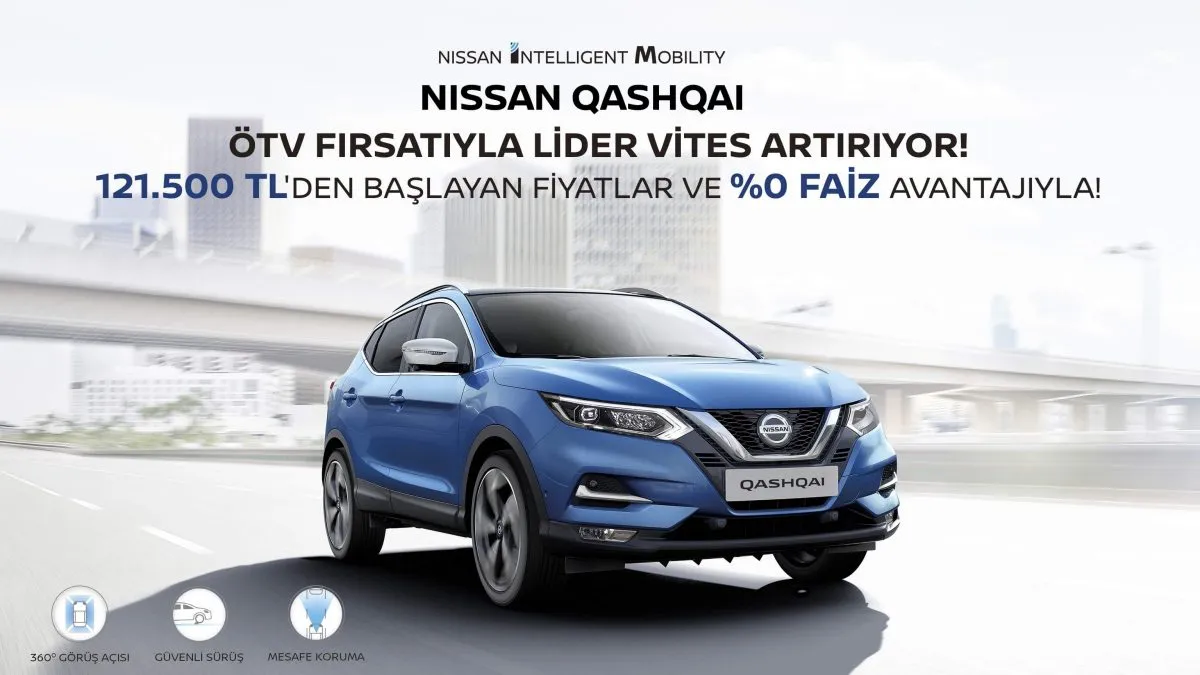 Nissan Qashqai ÖTV Fırsatıyla Vites Artırıyor! Nissan Qashqai ÖTV Fırsatıyla Vites Artırıyor!