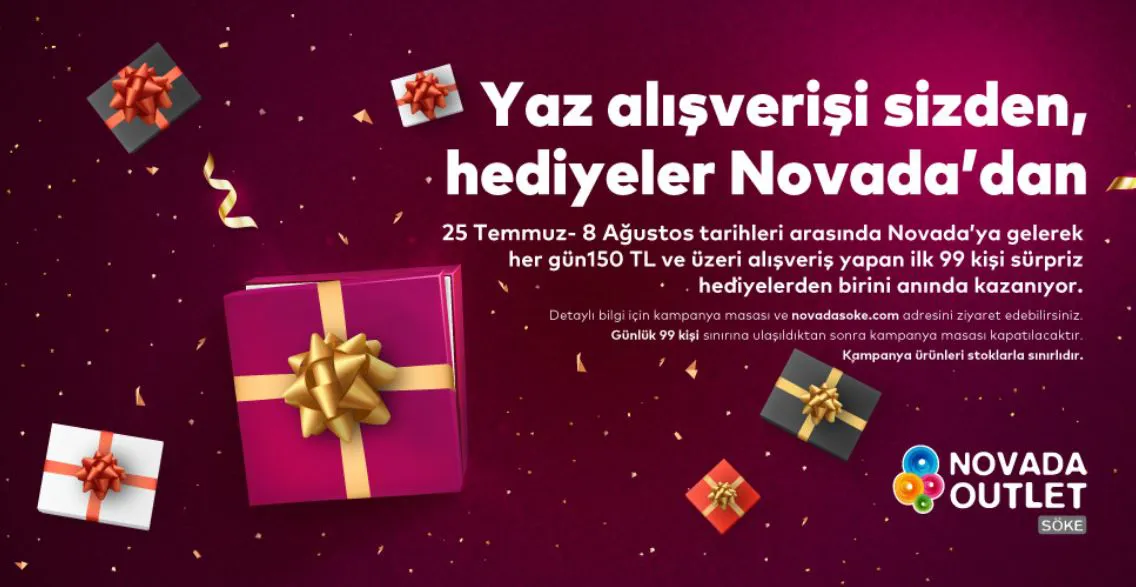 Yaz Alışverişi Sizden, Hediyeler Novada’dan