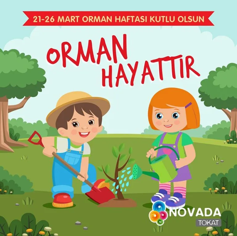 21-26 Mart Orman Haftası Kutlu Olsun! 21-26 Mart Orman Haftası Kutlu Olsun!