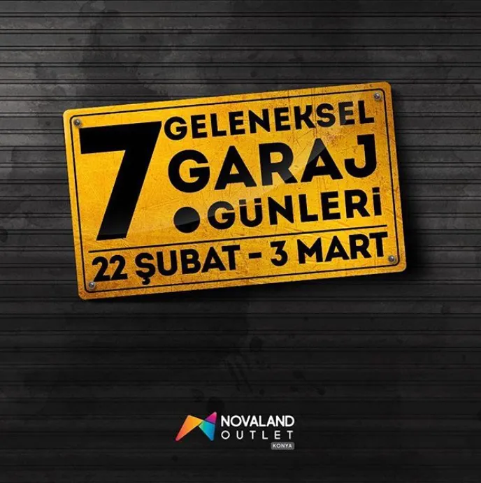Novaland Outlet Geleneksel Garaj Günleri Başlıyor. Novaland Outlet Geleneksel Garaj Günleri Başlıyor.