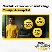 Odeabank Oksijen Hesap'ta Avantajlı Hoş Geldin Faiz Oranları Seni Bekliyor!