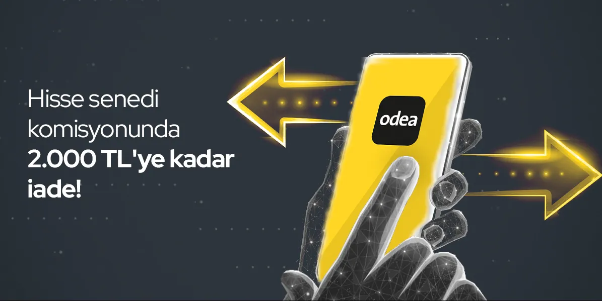 Odeabank Hisse Senedi Komisyon İadesi Kampanyası