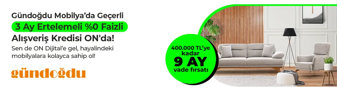 Gündoğdu Mobilya %0 Kredi Kampanyası