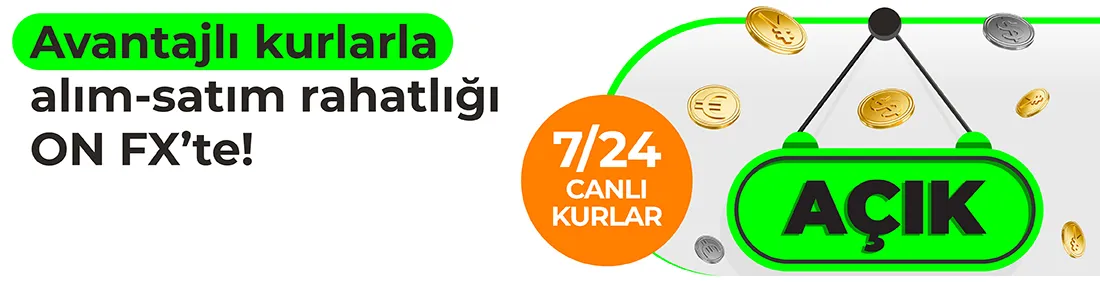 ON FX ile Döviz İşlemleri: Avantajlı ve Sürekli