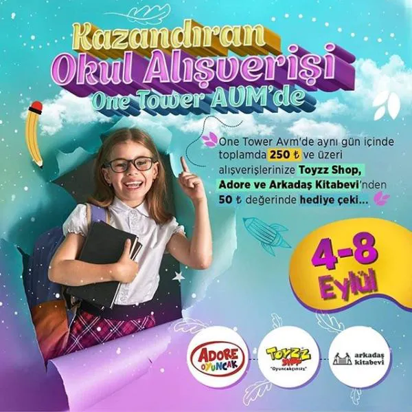 Kazandıran okul alışverişi One Tower Avm’de! Kazandıran okul alışverişi One Tower Avm’de!