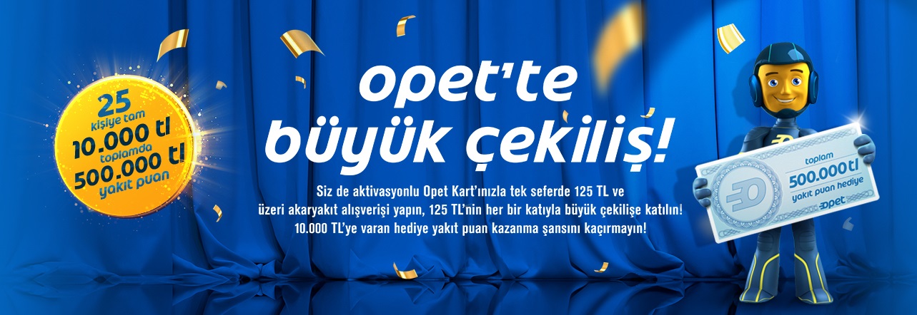 Opet'te Büyük Çekiliş! 25 kişiye tam 10.000 TL, toplamda 500.000 TL Yakıt Puan Hediye! Opet'te Büyük Çekiliş! 25 kişiye tam 10.000 TL, toplamda 500.000 TL Yakıt Puan Hediye!