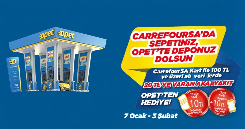 CarrefourSA'da Sepetiniz, Opet'te Deponuz Dolsun