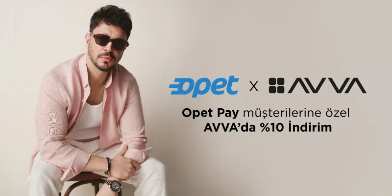 Opet Pay ile Avva Mağazaları'nda Süper İndirim: %10 Avantajı Kaçırma!