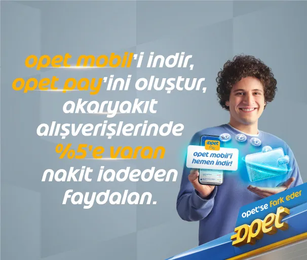 Opet Pay ile Akaryakıt Alışverişine Nakit İade Kampanyası