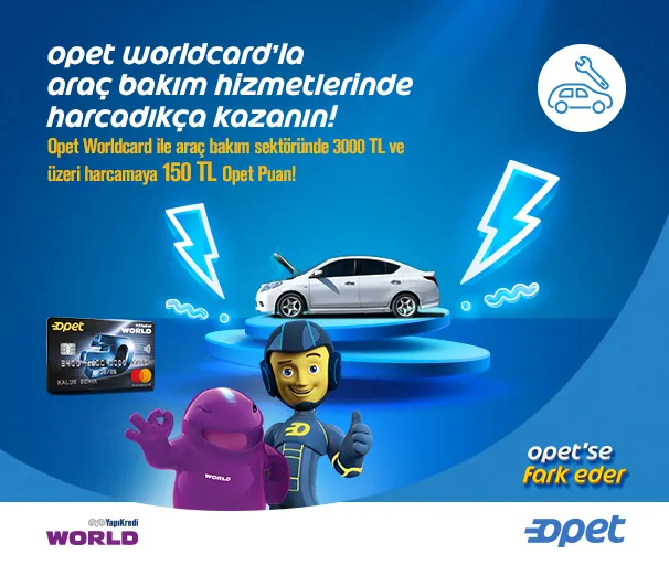 Opet Worldcard Araç Bakım Kampanyası