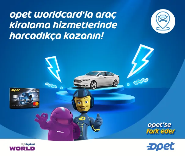Opet Worldcard Araç Kiralama Kampanyası