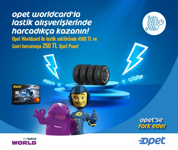 Opet Worldcard Lastik Sektörü Kampanyası