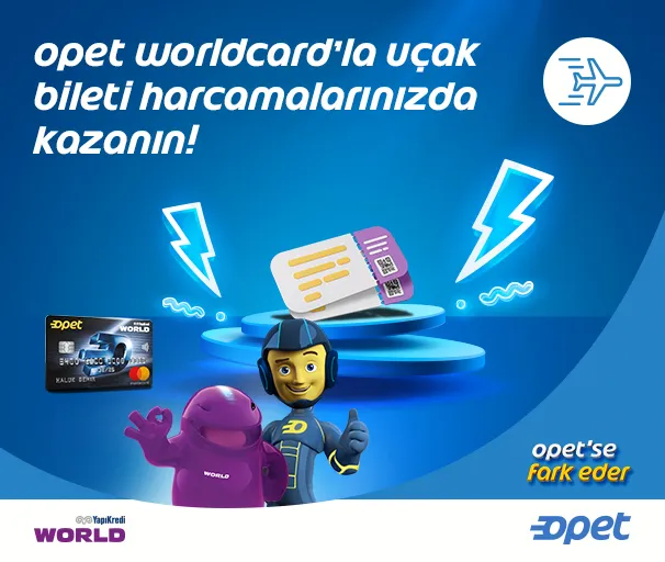 Opet Worldcard Uçak Bileti Kampanyası