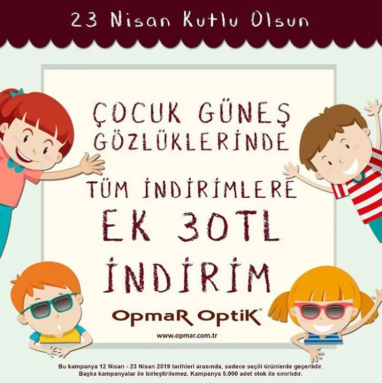 Opmar Optik'ten 23 Nisan İndirim Fırsatı!