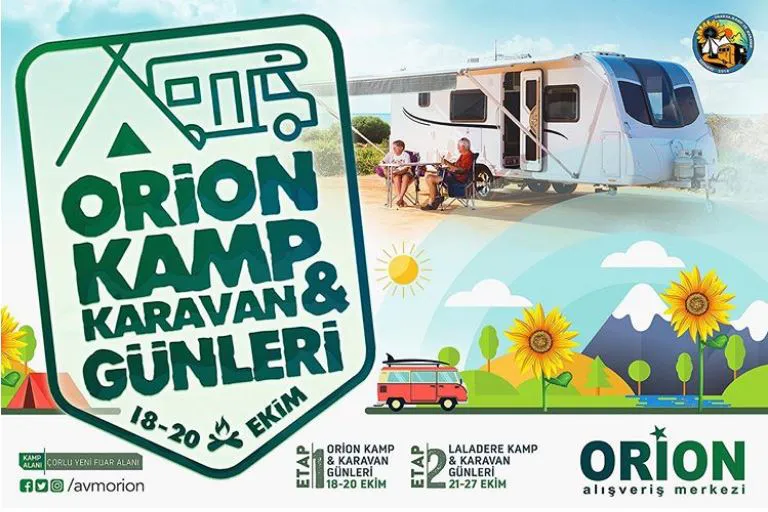 Trakya’nın ilk Kamp&Karavan Günleri etkinliği çok yakında Orion’da!