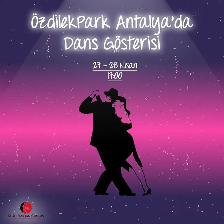 ÖzdilekPark Antalya Dans Gösterisi!