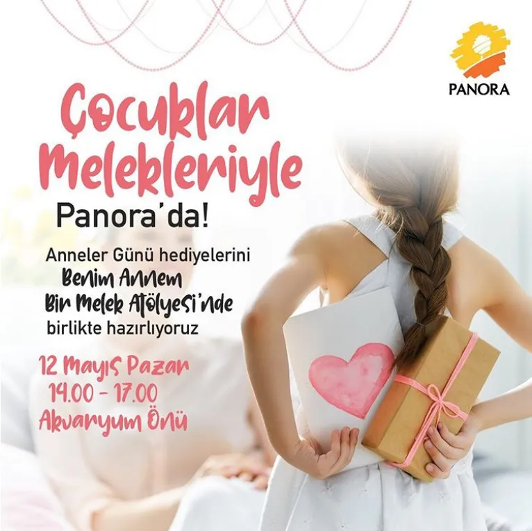 Benim Annem Bir Melek Atölyesi Panora'da! Benim Annem Bir Melek Atölyesi Panora'da!