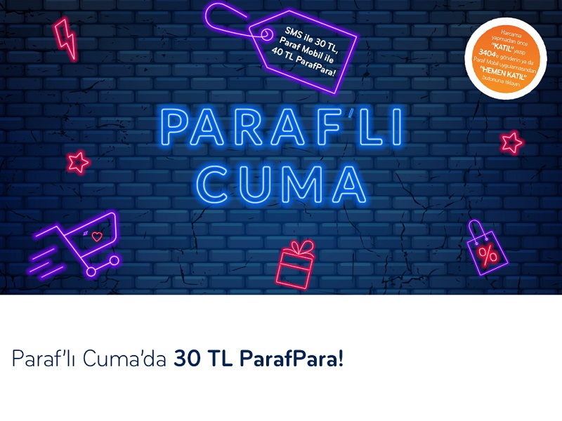 Paraf'lı Cuma'da 40 TL ParafPara Kampanyası! Paraf'lı Cuma'da 40 TL ParafPara Kampanyası!