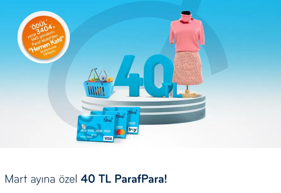 Market ve Giyim Harcamalarınıza Özel 40 TL ParafPara Market ve Giyim Harcamalarınıza Özel 40 TL ParafPara