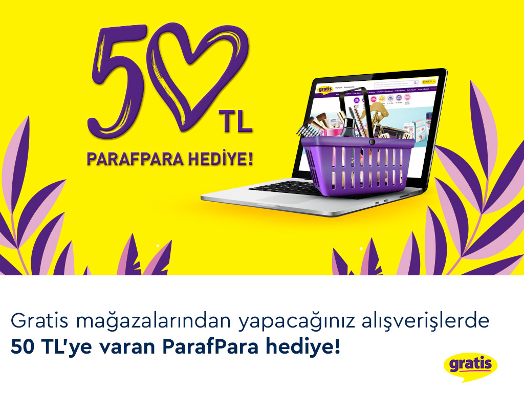 Paraf ile Gratis'te 50 TL ParafPara Hediye! Paraf ile Gratis'te 50 TL ParafPara Hediye!
