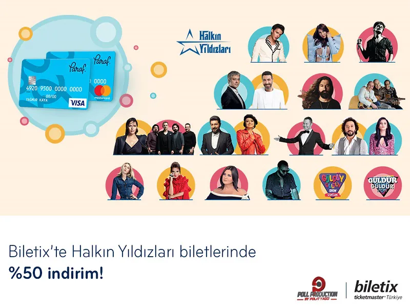 Paraf ile Biletix’te Halkın Yıldızları biletlerinde %50 indirim!