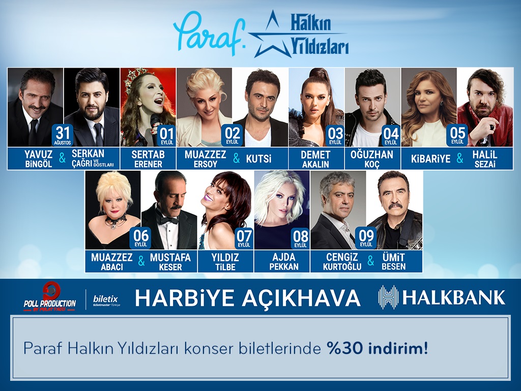 Paraf Halkın Yıldızları Konser biletlerinde %30 indirim! Paraf Halkın Yıldızları Konser biletlerinde %30 indirim!