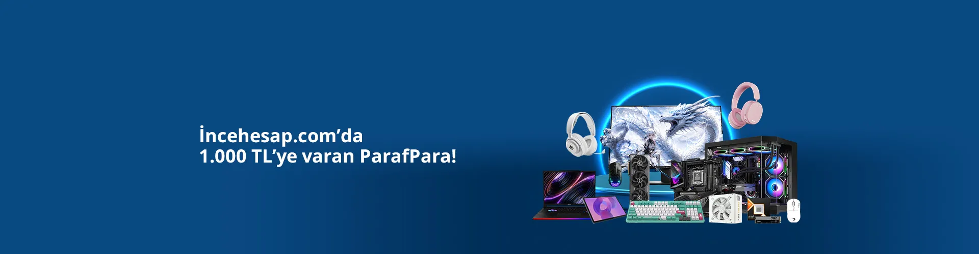 Paraf Para Kampanyası: İncehesap'ta 1000 TL Var!