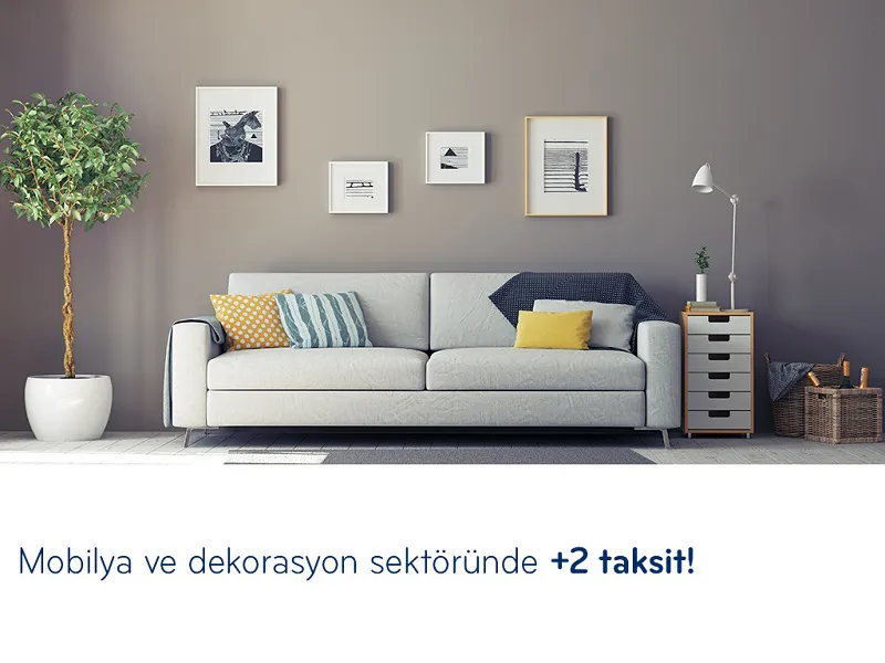 Paraf ile Mobilya ve dekorasyon sektöründe +2 taksit fırsatı! Paraf ile Mobilya ve dekorasyon sektöründe +2 taksit fırsatı!