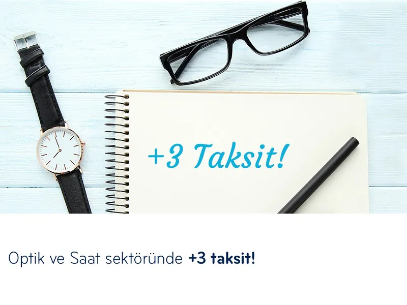 Paraf ile Optik ve Saat sektöründe +3 taksit fırsatı!