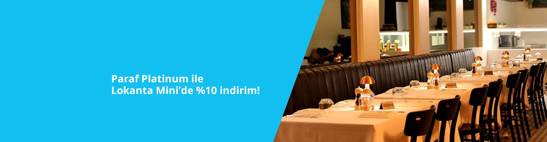 Paraf Platinum Lokanta Mini'de %10 İndirim Kampanyası