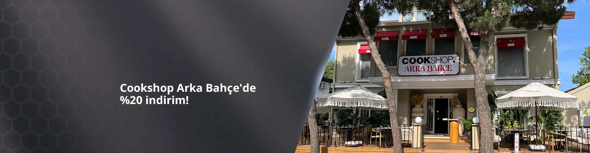 Paraf Premium ile Cookshop Arka Bahçe'de %20 indirim
Paraf Premium ile Cookshop Arka Bahçe'de %20 indirim