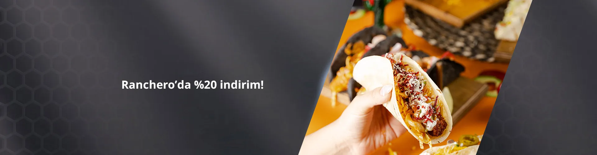 Paraf Premium ile Ranchero'da %20 indirim
Paraf Premium ile Ranchero'da %20 indirim