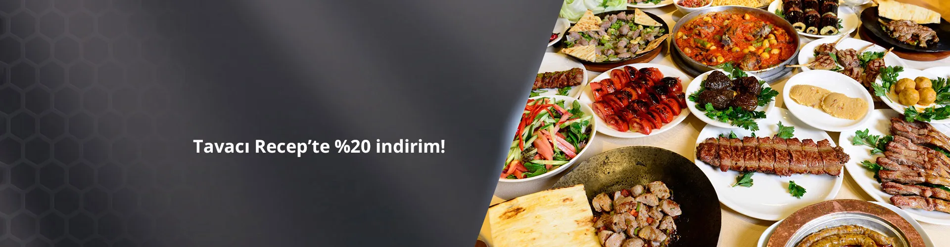 Paraf Premium ile Tavacı Recep Usta'da %20 İndirim