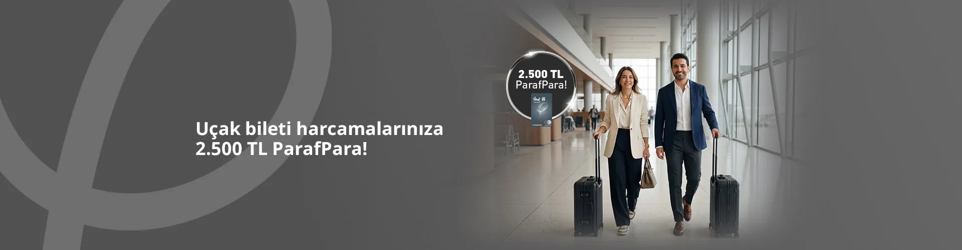 Paraf Premium ve Parafly'a Özel Uçak Bileti Harcamalarınıza 2.500 TL ParafPara