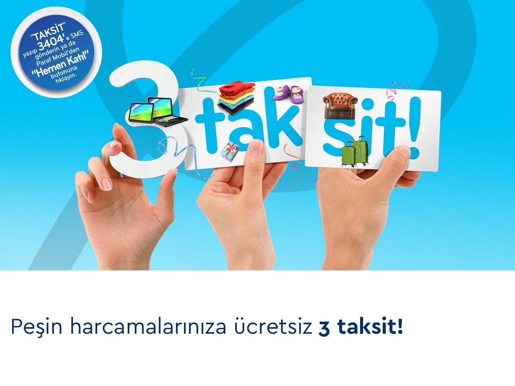 Paraf’tan Peşin Harcamalarınıza Ücretsiz Faizsiz 3 Taksit! Paraf’tan Peşin Harcamalarınıza Ücretsiz Faizsiz 3 Taksit!