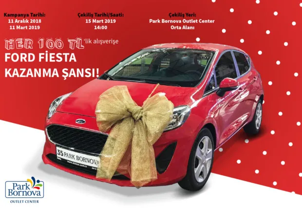 Park Bornova Ford Fiesta Çekiliş Kampanyası!