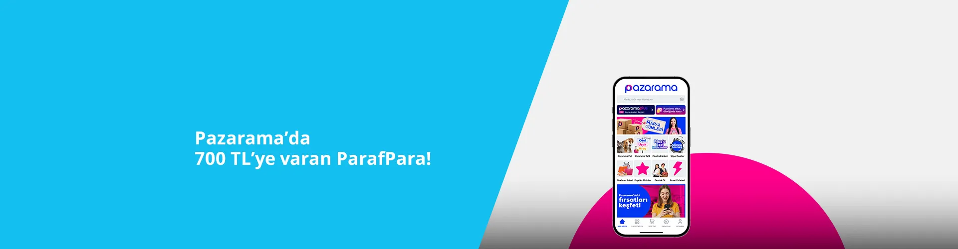 Pazarama ParafPara Kampanyası: 700 TL'ye Varan İndirim!