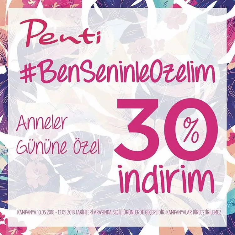 Penti'den Anneler Günü'ne özel %30 indirim! Penti'den Anneler Günü'ne özel %30 indirim!