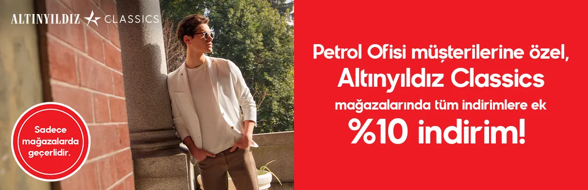 Petrolofisi & Altınyıldız: %10 İndirim Fırsatı!
