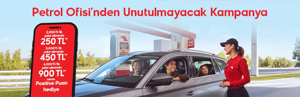 Petrolofisi Kampanyası: Yakıt Alışverişinde Positive Puan!