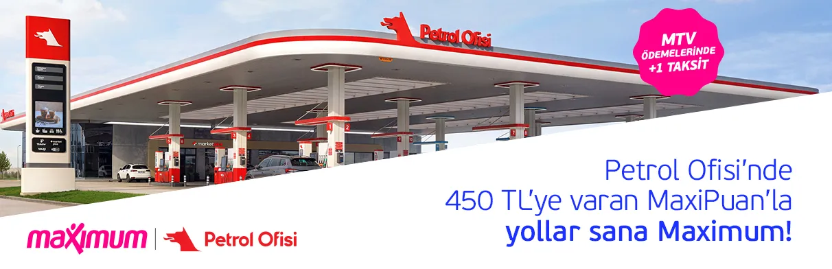450 TL'ye Varan MaxiPuan ile Maxi Farkı: Petrol Ofisi Kampanyası!