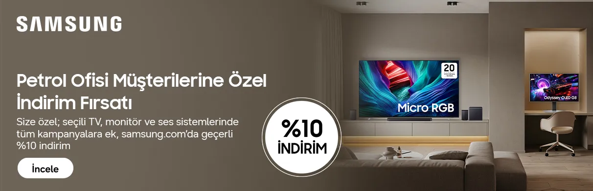 Samsung Ürünlerinde Petrolofisi Özel %10 İndirim Fırsatı! Birlikte Daha Çok Kazanın