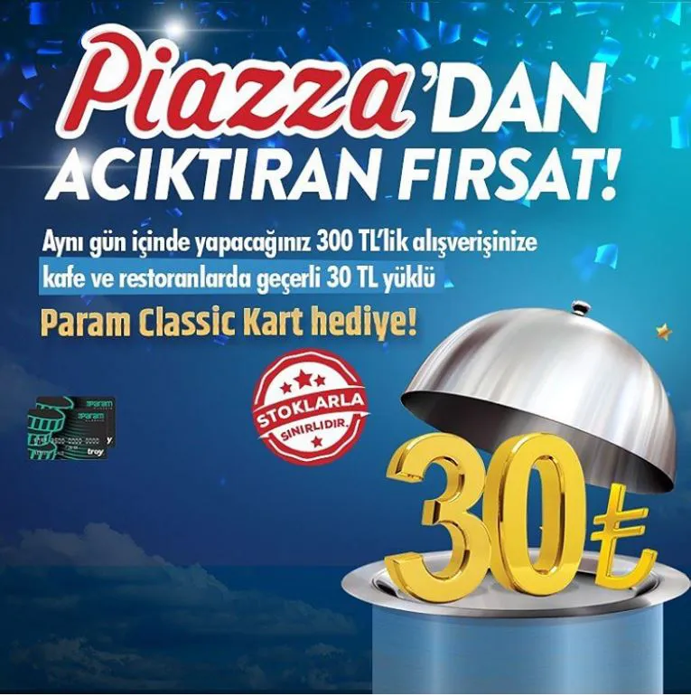 Kahramanmaraş Piazza'dan acıktıran fırsat!